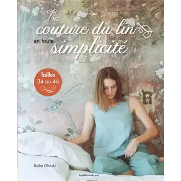 La couture du lin en toute simplicité - Rieko Ohashi