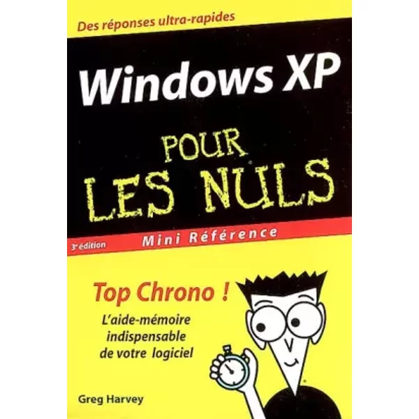 Windows Xp Mini RéFéRence Pour Les Nuls - Greg Harvey Et FrançOis Saluden-image