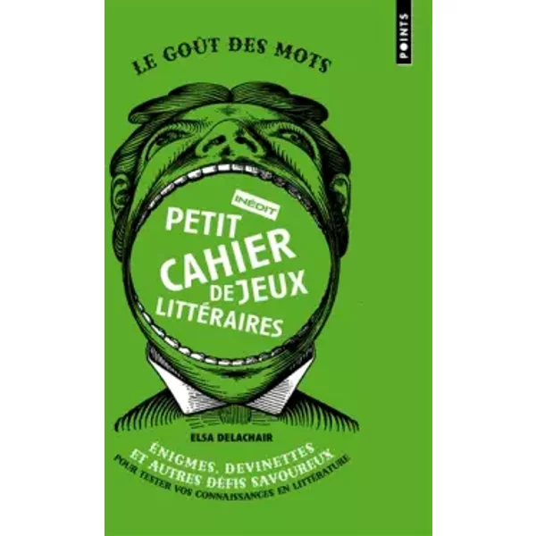 Petit Cahier De Jeux LittéRaires - ÉNigmes, Devinettes Et Autres DéFis Savoureux - Elsa Delachair-image