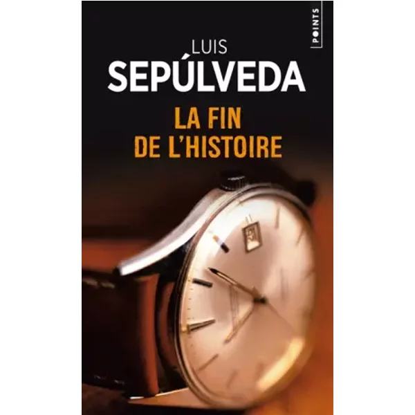 La Fin De L'histoire - Luis Sepulveda, David Fauquemberg-image