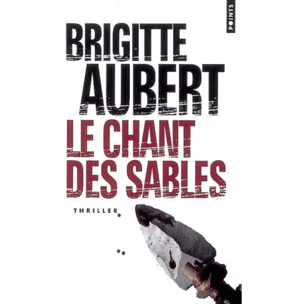 Le Chant Des Sables - Brigitte Aubert-image