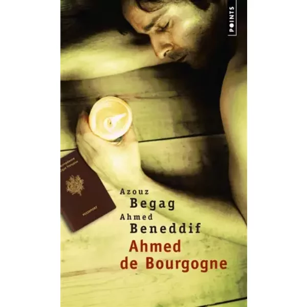 Ahmed De Bourgogne - Azouz Begag, Ahmed Beneddif-image