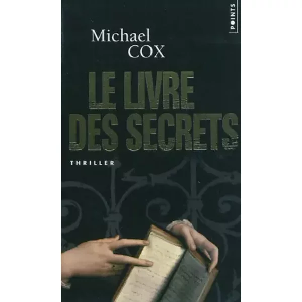Le Livre Des Secrets. La Vie CachéE D'esperanza Gorst - Michael Cox-image