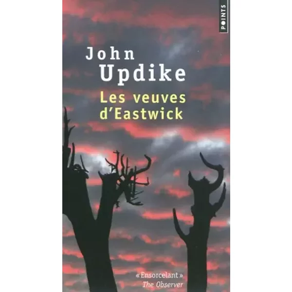Les veuves d'Eastwick - John Updike, Claude Démanuelli, Jean Demanuelli