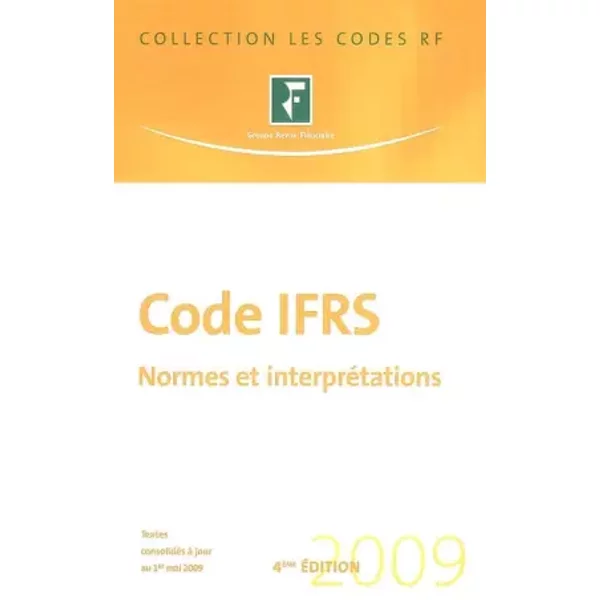 Code Ifrs 2009 : Normes Et InterpréTations - Revue Fiduciaire-image