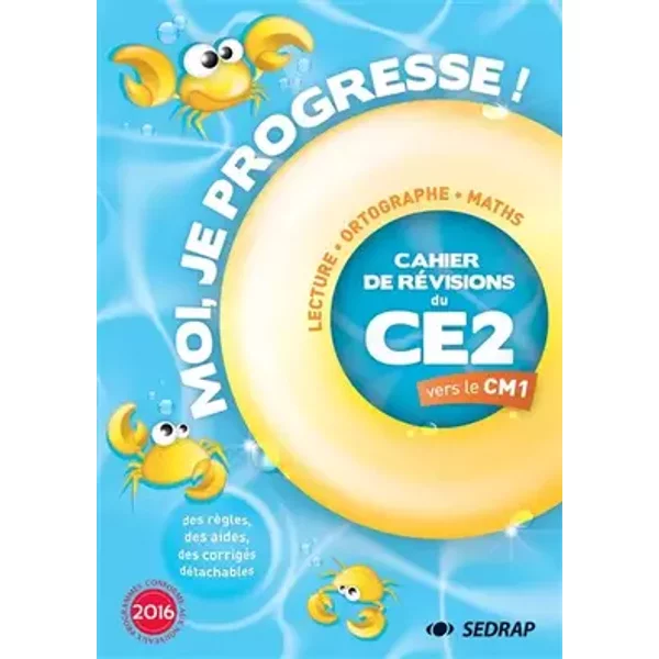 Moi je progresse CE2 : Cahier de révision - Cahier de vacances - COLLECTIF