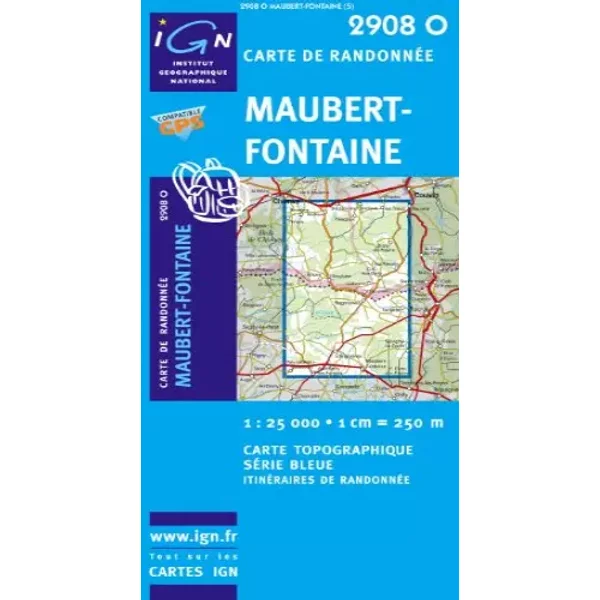 Maubert-Fontaine GPS: IGN2908O - Echelle 1cm = 250 m