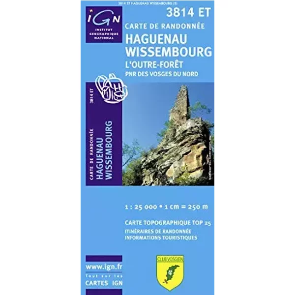 Haguenau, Wissembourg : 1/25 000 - IGN Institut Géographique National