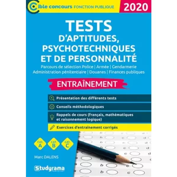 Tests d'aptitudes, psychotechniques et de personnalité entraînement 2020 - MARC DALENS