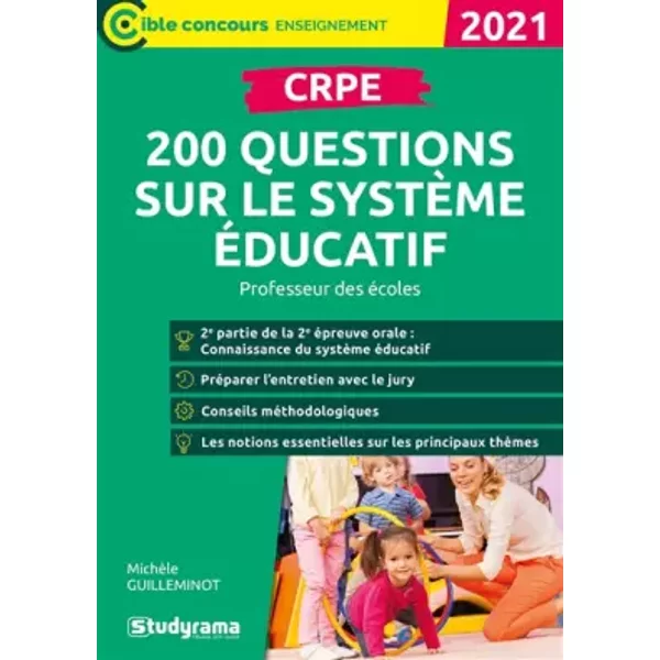 Crpe - 200 Questions Sur Le SystèMe éDucatif: Professeur Des éColes - MichèLe Guilleminot-image