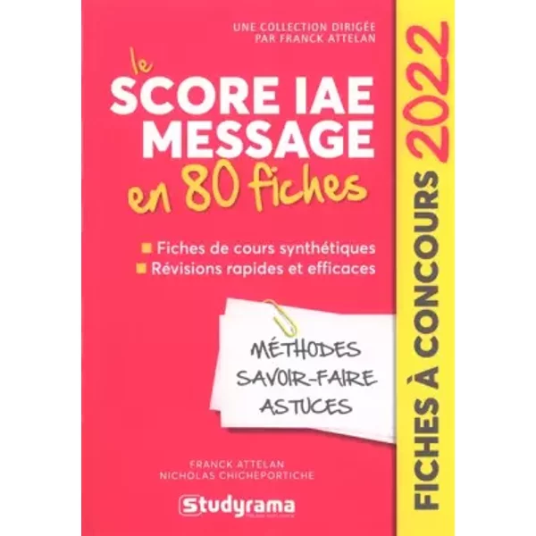 Le Score Iae Message En 80 Fiches - Franck Attelan Et Nicholas Chicheportiche-image