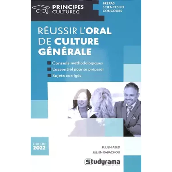 Réussir l'oral de culture générale - Julien Abed, Julien Rabachou