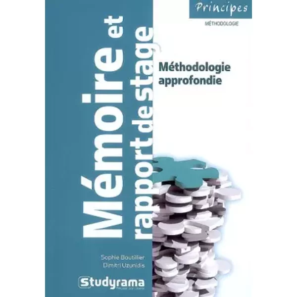 RéDiger Un MéMoire Ou Un Rapport De Stage 2Ed - Sophie Boutillier, Dimitri Uzunidis-image