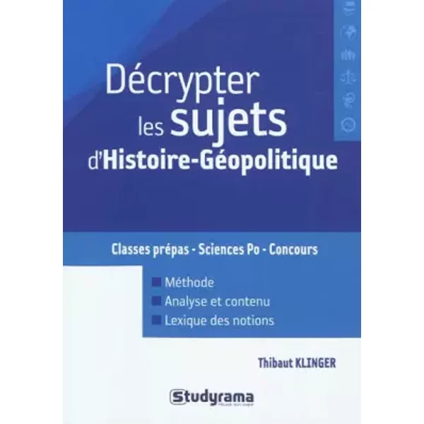 DéCrypter Les Sujets D'histoire-GéOpolitique Aux Concours - Thibaut Klinger, Annie Reithmann-image