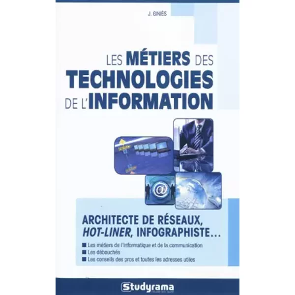 Les métiers des technologies de l'information - Julie Giniès