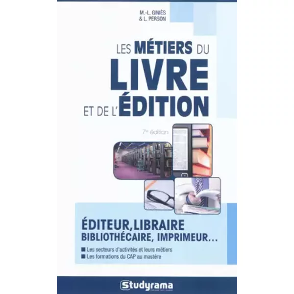 Les MéTiers Du Livre Et De L'éDition 7E éDition - Marie-LorèNe GinièS Et Laetitia Person-image