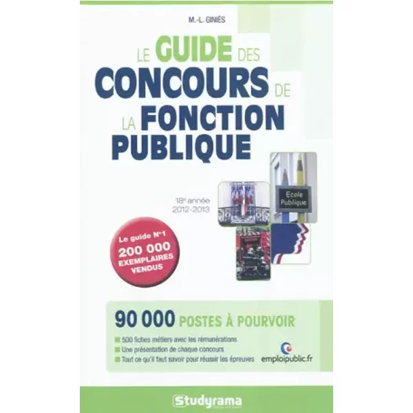 Le Guide Des Concours De La Fonction Publique 2012-2013 - Marie-LorèNe GinièS-image