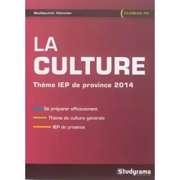 La Culture : ThèMe Iep De Province 2014 - Guillaume Vannier Et Annie Reithmann-image