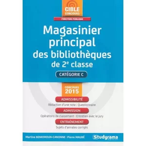 Magasinier Principal Des BibliothèQues De 2E Classe - Martine Benkimoun-Canonne, Pierre Maubé-image