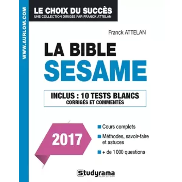 La Bible Du Concours SéSame - Franck Attelan, Nicholas Chicheportiche, FrançOise Montero-image