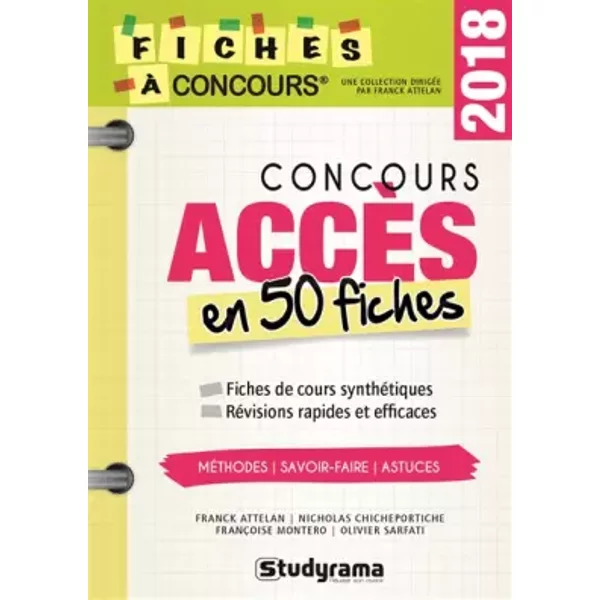 Concours AccèS : 50 Fiches MéThodes, Savoir-Faire Et Astuces - Franck Attelan, FrançOise Montero, Nicholas Chicheportiche Et Olivier Sarfati-image