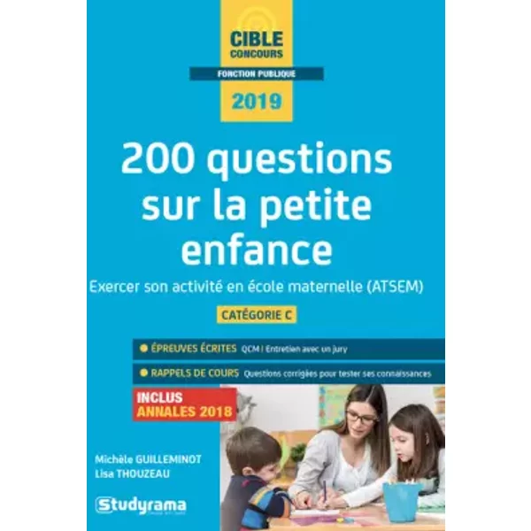200 questions sur la petite enfance 2019 - MICHELE GUILLEMINOT
