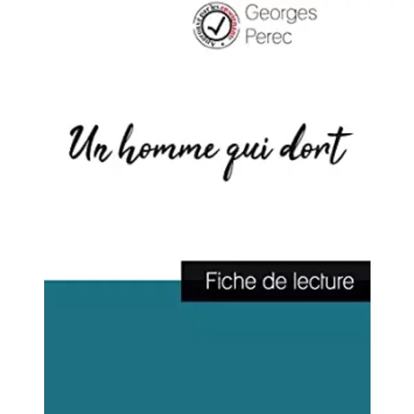 Un Homme Qui Dort De Georges Perec (Fiche De Lecture Et Analyse ComplèTe De L'oeuvre) - Georges Perec-image