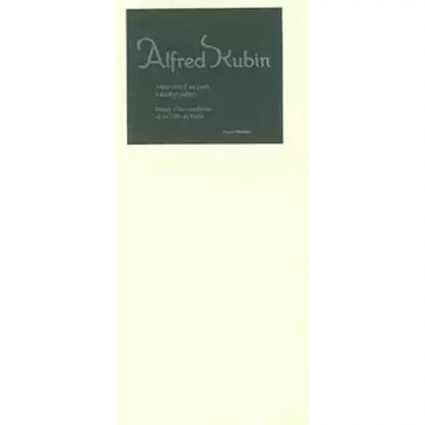 alfred kubin: SOUVENIRS D'UN PAYS A MOITIE OUBLIE - Collectif