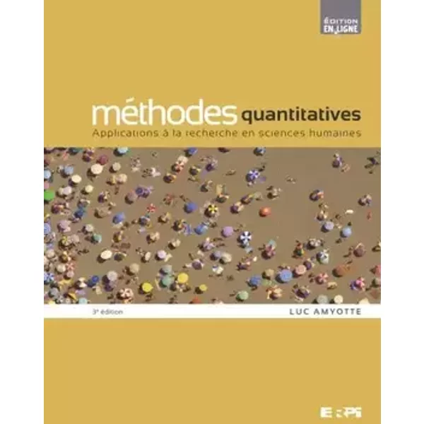 Méthodes Quantitatives 3e ed - Luc Amyotte