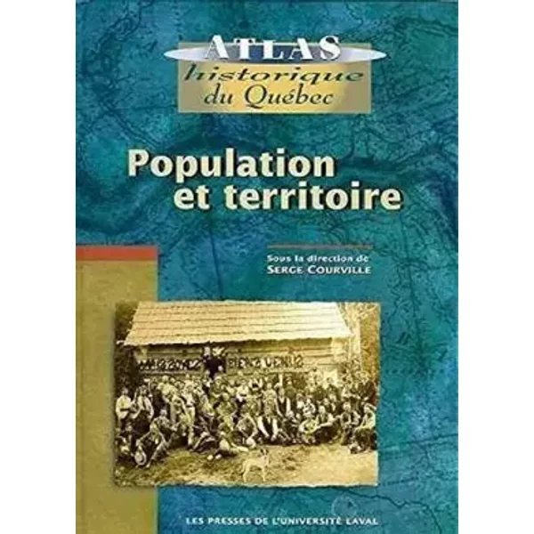 Population et territoire - Serge Courville
