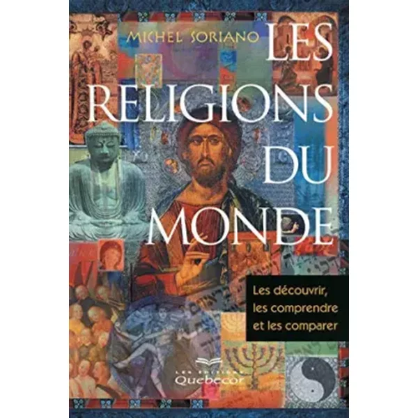 LES RELIGIONS DU MONDE - Collectif