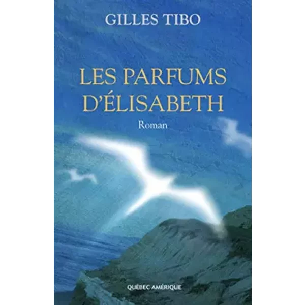 Les Parfums D Elisabeth - Gilles Tibo-image