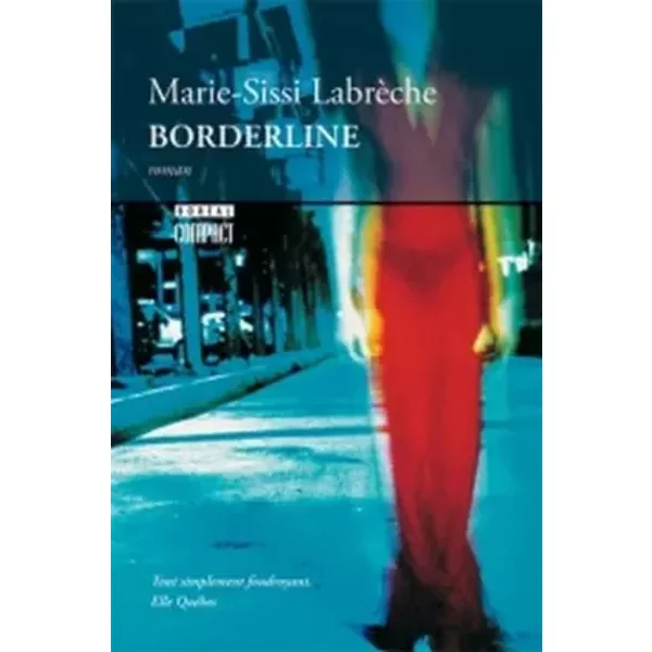 Borderline - Marie-Sissi Labrèche