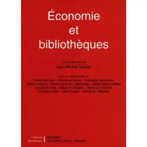 Economie Et BibliothèQues - Jean-Michel SalaüN-image