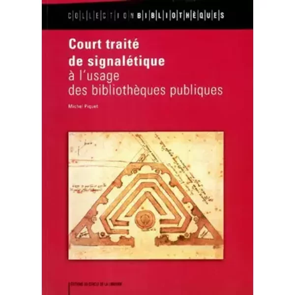 Court Traité De SignaléTique à L'usage Des BibliothèQues Publiques - Michel Piquet-image