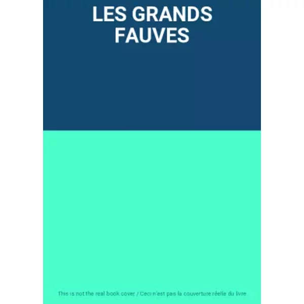 Les Grands Fauves-image