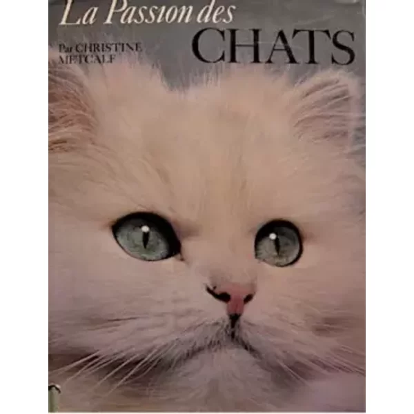 La Passion Des Chats - Metcalf Christine-image