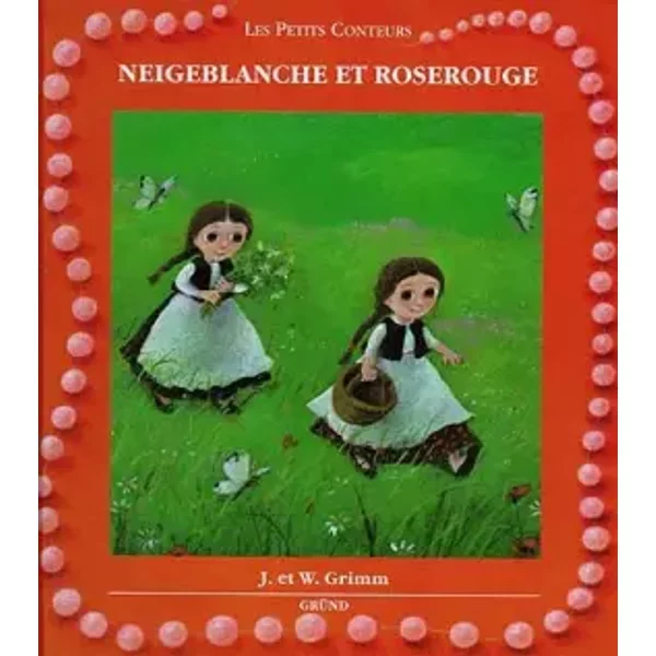 Neigeblanche Et Roserouge - Jakob Et Wilhelm Grimm Et Wilhelm Grimm-image