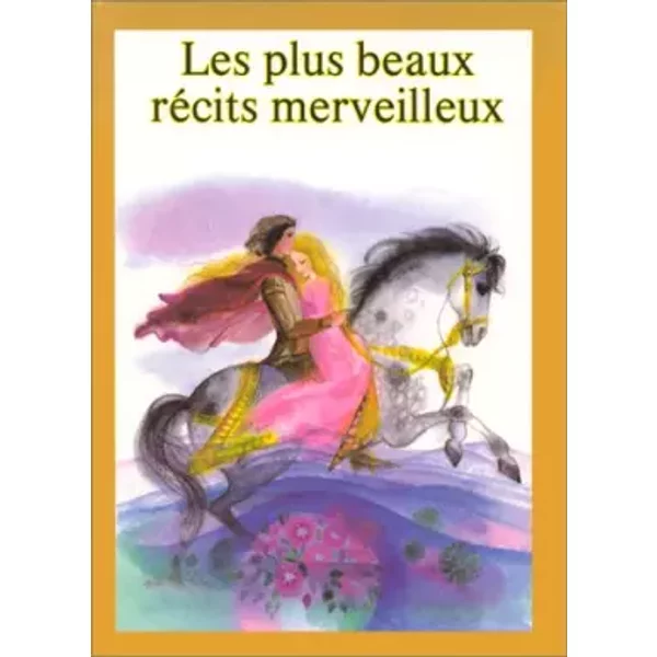 Les Plus Beaux RéCits Merveilleux - Collectif-image