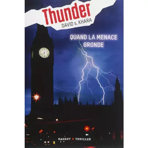 Thunder : Quand La Menace Gronde (Tome 1) - David-S Khara-image