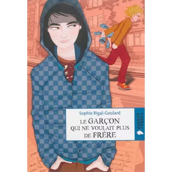 Le GarçOn Qui Ne Voulait Plus De FrèRe - Sophie Rigal-Goulard-image
