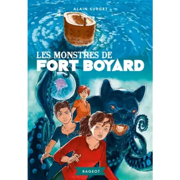 Les Monstres De Fort Boyard - Tome 3 - Alain Surget-image