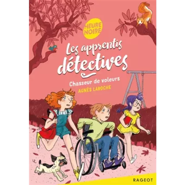Les apprentis détectives - Chasseur de voleurs - Agnès Laroche