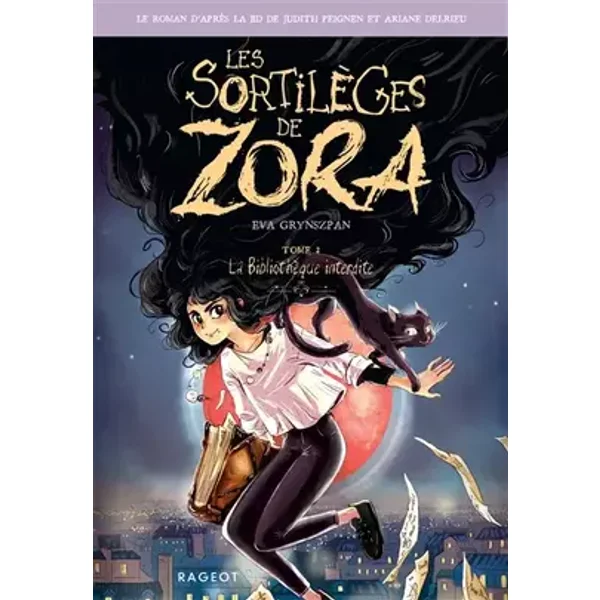 Les sortilèges de Zora - La bibliothèque interdite - Eva Grynszpan