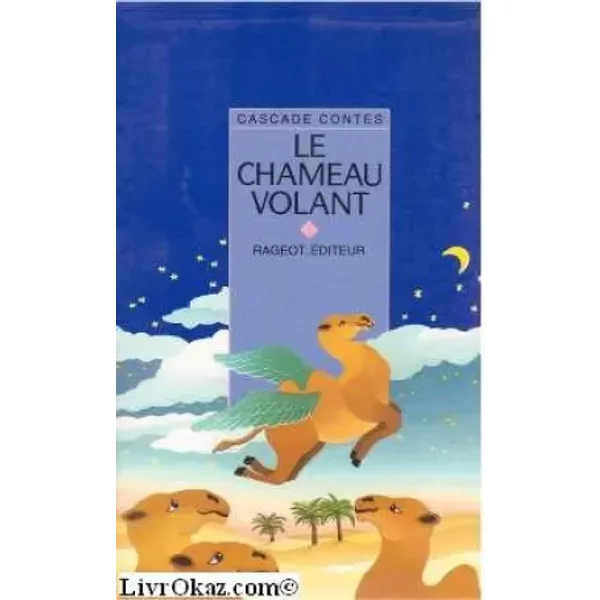 Le Chameau Volant : Et Autres Contes D'animaux - Dimiter Inkiow-image
