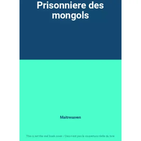 Prisonniere Des Mongols - Maitresaven-image