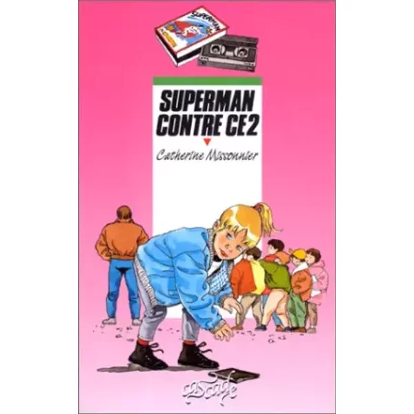 Superman Contre CE2 - Catherine Missonnier-image
