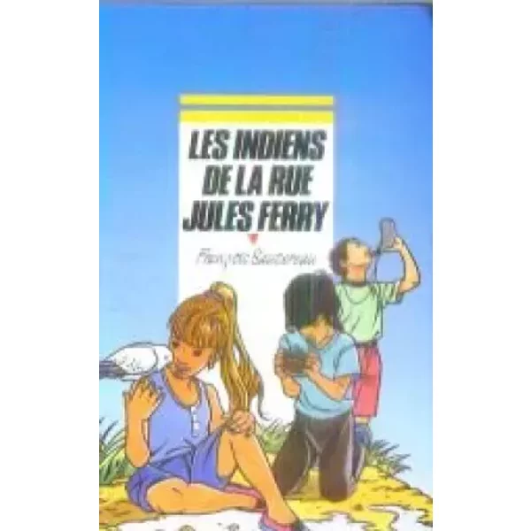 Les Indiens De La Rue Jules Ferry - FrançOis Sautereau-image