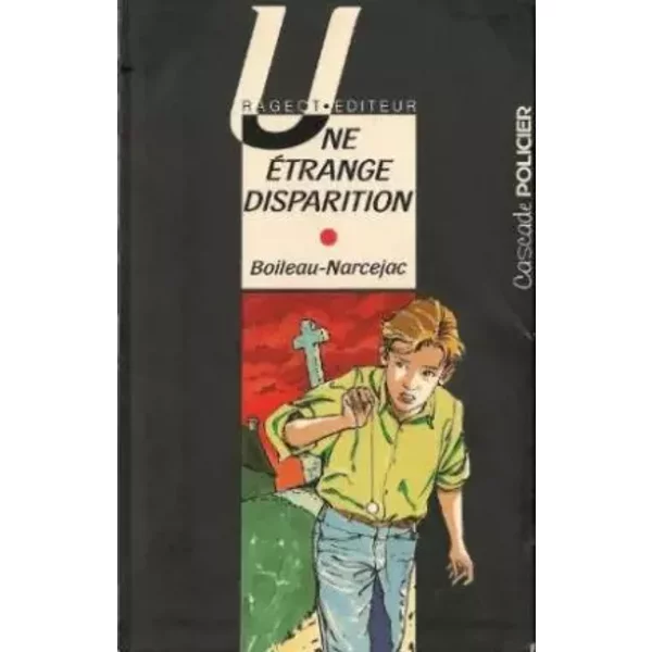 Les EnquêTes De Sans Atout, Tome 1 : Une éTrange Disparition - Pierre Boileau-image