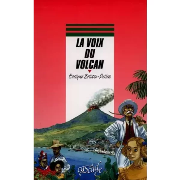 La Voix Du Volcan - ÉVelyne Brisou-Pellen-image